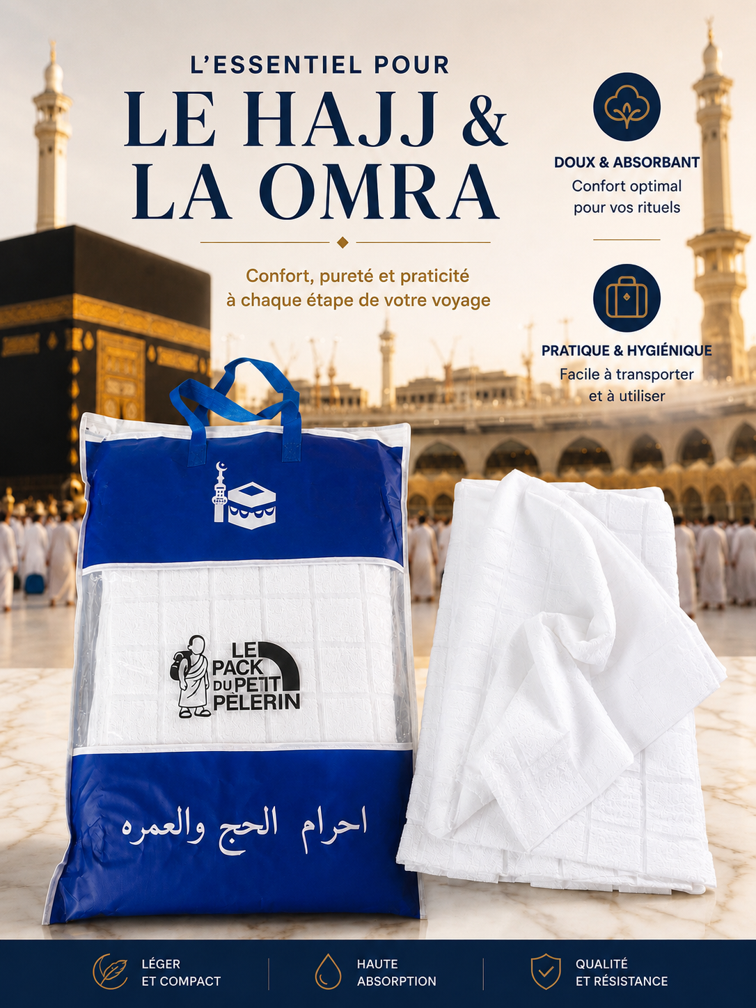 Pack Pèlerin Complet Hajj & Omra – Tous les Essentiels Inclus (Sac Premium USB + Ihram + Ceinture + Tapis + Siwak + Compteur) | Le Pack du Petit Pèlerin
